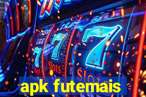 apk futemais